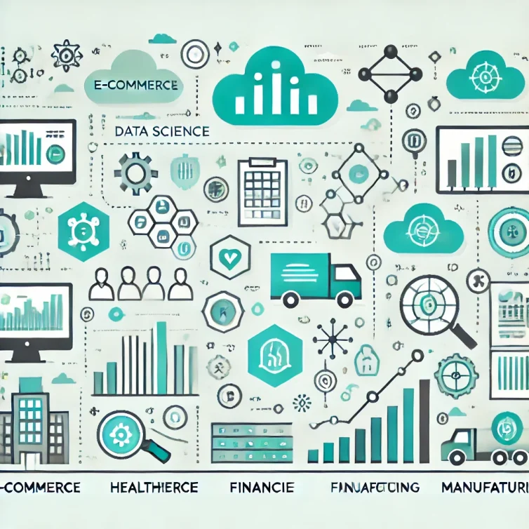 DALL·E 2024-10-18 14.58.30 - A clean, modern infographic-style illustration showcasing various industries (e-commerce, healthcare, finance, manufacturing) utilizing data science f